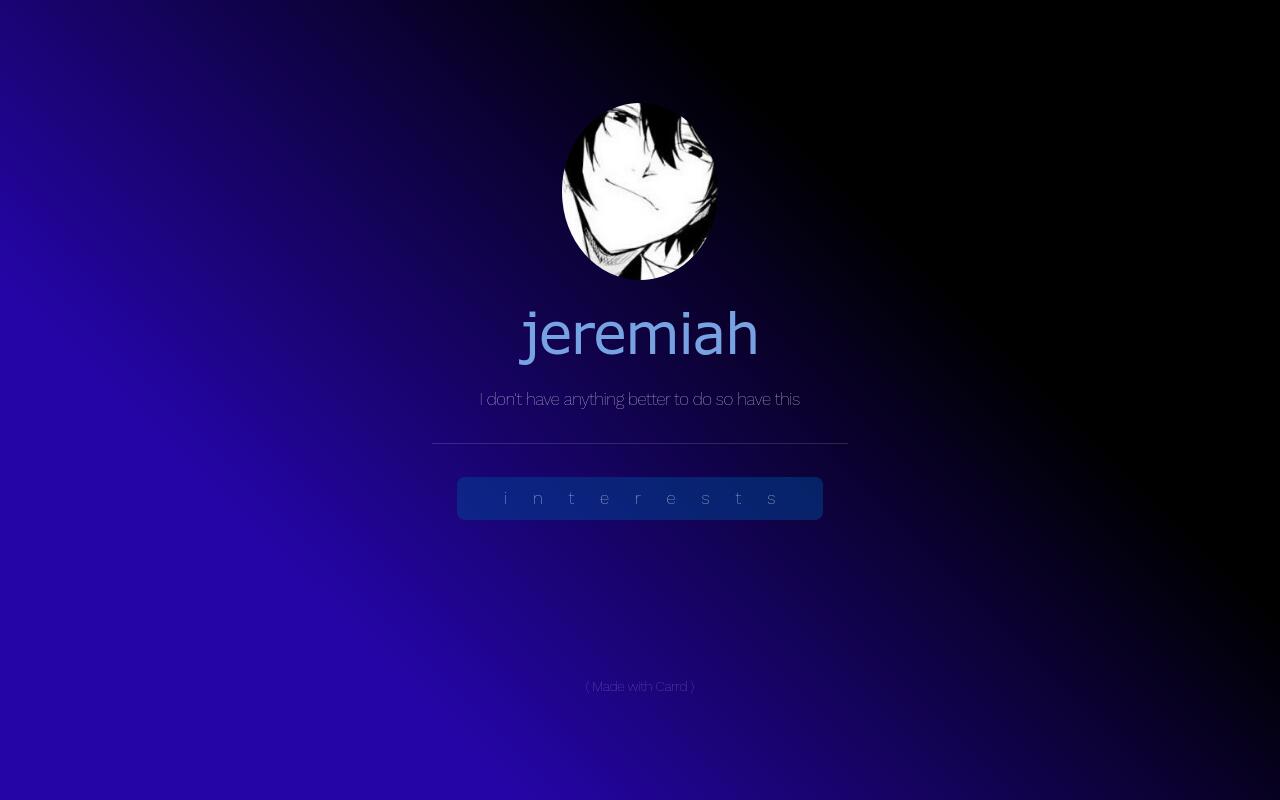 Carrd profile picture for @jeremiah